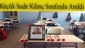 FATİH ORTAOKULUNDA "SUDE" İÇİN ANMA PROGRAMI DÜZENLENDİ