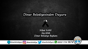 Dinar Belediyesinden Duyuru