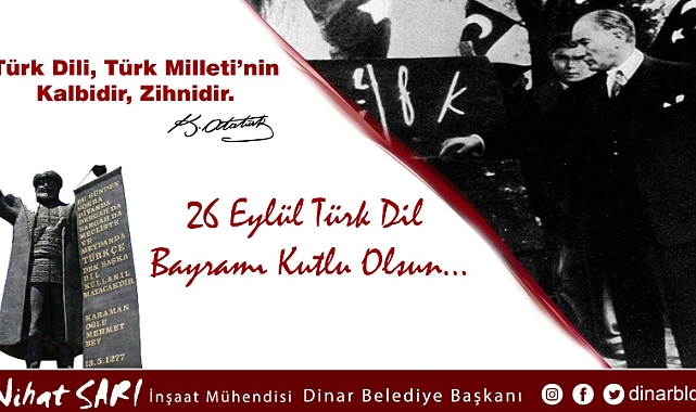 Belediye Başkanımız Nihat Sarı, “Türk Dil Bayramımız Kutlu Olsun”