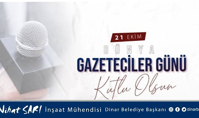 Belediye Başkanı Nihat Sarı,  Dünya Gazeteciler Günü Kutlu Olsun