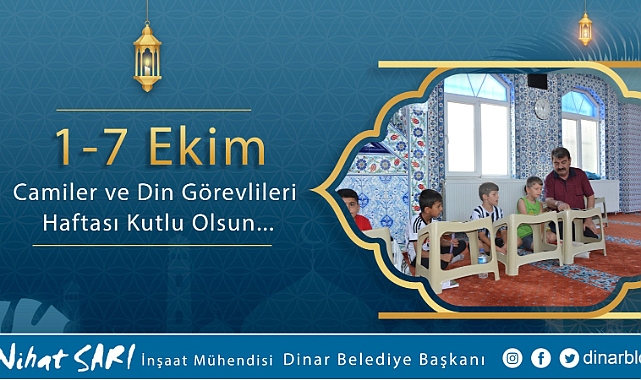 Belediye Başkanımız Nihat Sarı’dan Camiler ve Din Görevlileri Haftası Mesajı