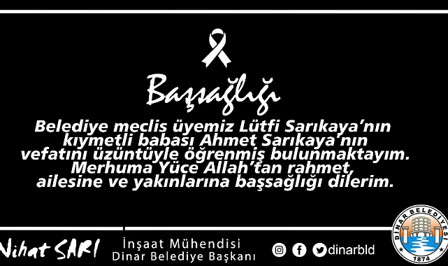 Belediye Başkanımız Nihat Sarı’dan Başsağlığı Mesajı 