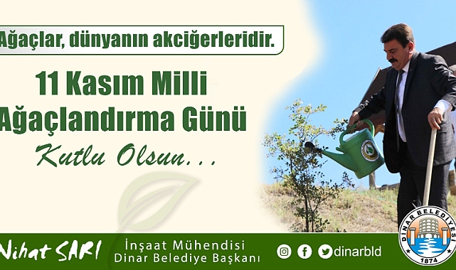 Belediye Başkanımız Nihat Sarı’dan Milli Ağaçlandırma Günü Mesajı
