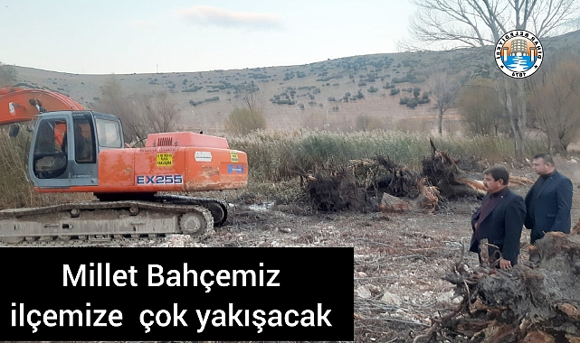 Millet Bahçemiz ilçemize çok yakışacak