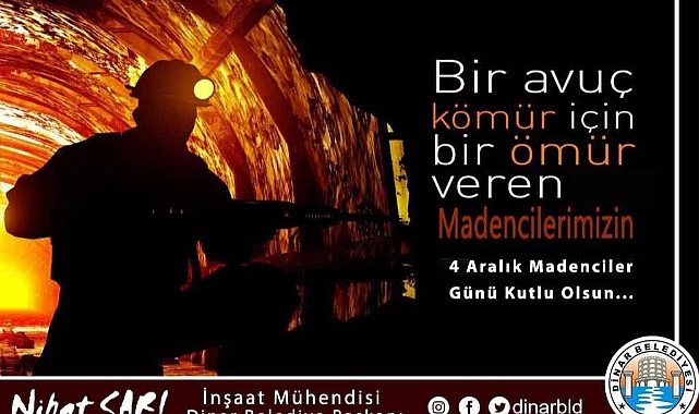 Belediye Başkanımız Nihat Sarı, Madencilerimizin gününü kutladı