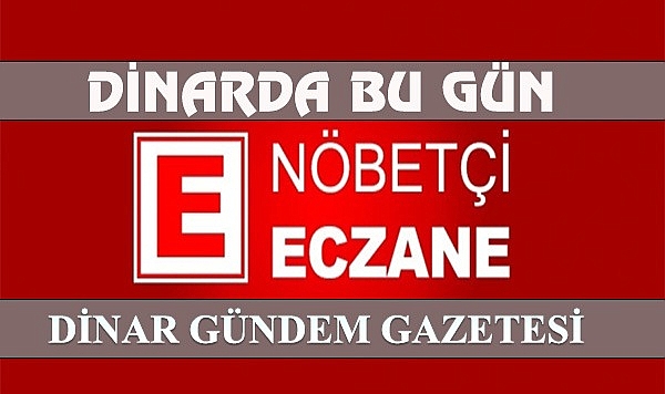 Dinar Nöbetçi Eczane