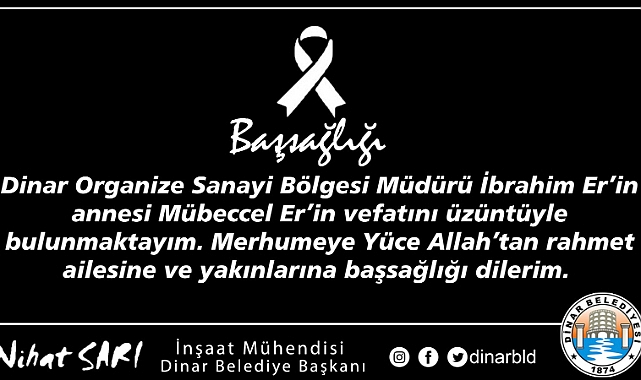 Belediye Başkanımız Nihat Sarı’dan Başsağlığı Mesajı