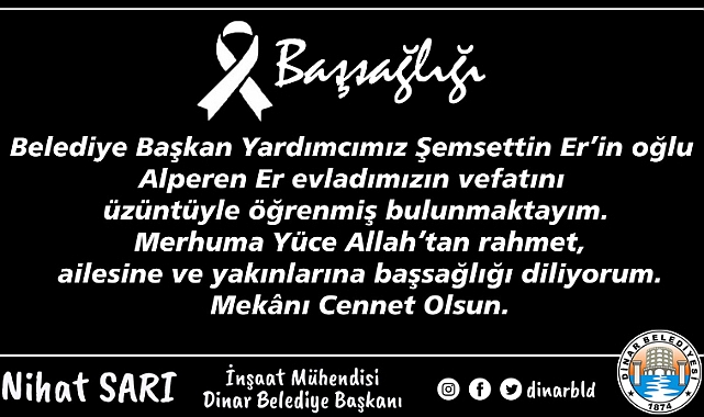 Belediye Başkanımız Nihat Sarı’dan Başsağlığı Mesajı 