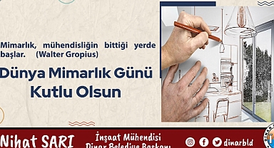 Belediye Başkanımız Nihat Sarı, mimarlarımızın gününü kutladı