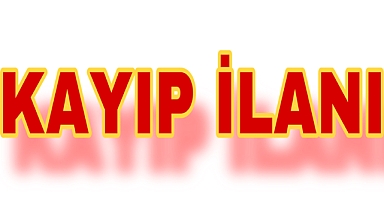 Kayıp İlanı 