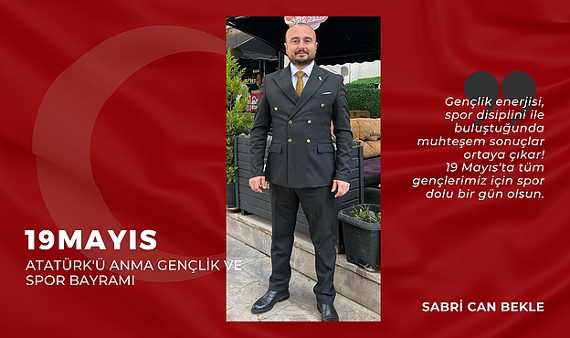 Başkan Bekle’nin 19 Mayıs Mesajı