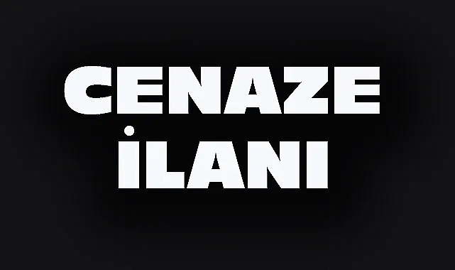 Dinar'da Cenaze İlanı