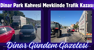 Dinar’da, Kamyon Işıklarda Bekleyen Otomobillere Çarptı