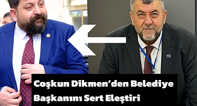 Coşkun Dikmen'den Başmakçı Belediye Başkanı'na Sert Eleştiriler