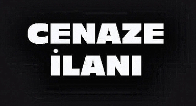 Dinar’da 2 Cenaze İlanı