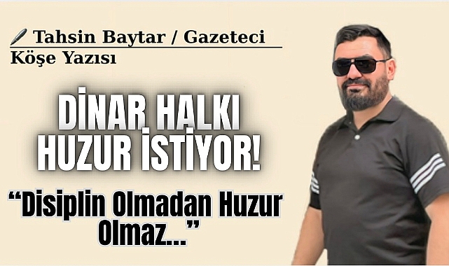 Drift ve Gürültü Kirliliği Dinar'ı Rahatsız Ediyor!