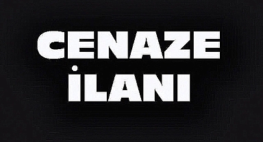 Dinar’da 3 Cenaze İlanı