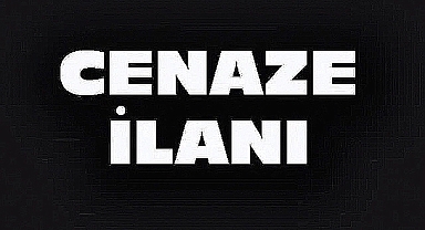 Dinar'da 3 Cenaze İlanı