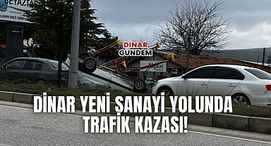 Dinar Yeni Sanayi Yolunda Trafik Kazası! 